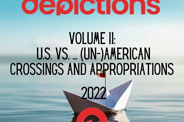 Cover of dePICTions volume II, U.S. vs. … (Un-)American Crossings and Appropriations, 2022: a white paper boat with a small red flag on calm blue water, under the red dePICTions wordmark
