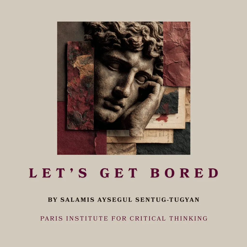 Cover of Let's Get Bored: a classical sculpted head resting on one hand, set on torn red, brown and dark papers