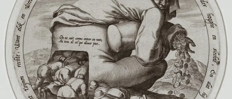 Round engraving of a huge crouching man scattering coins as small figures crawl into an opening in his cloak, ringed by text